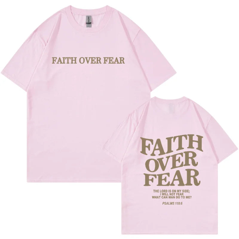 T shirt Men Hip Hop Faith Over Fear Print Cotton T Shirt Streetwear Harajuku Summer Unisex Short Sleeve T-Shirt Women Tops Tees